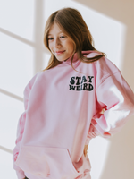 Stay Weird Hoodie - Pink