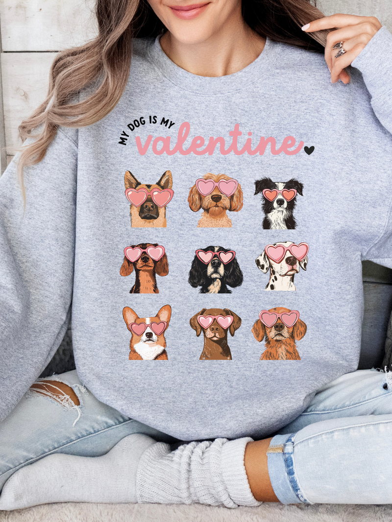 Dog Is My Valentine Pullover